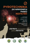 A4 plakát: Pyrotechnika do národních parků nepatří!